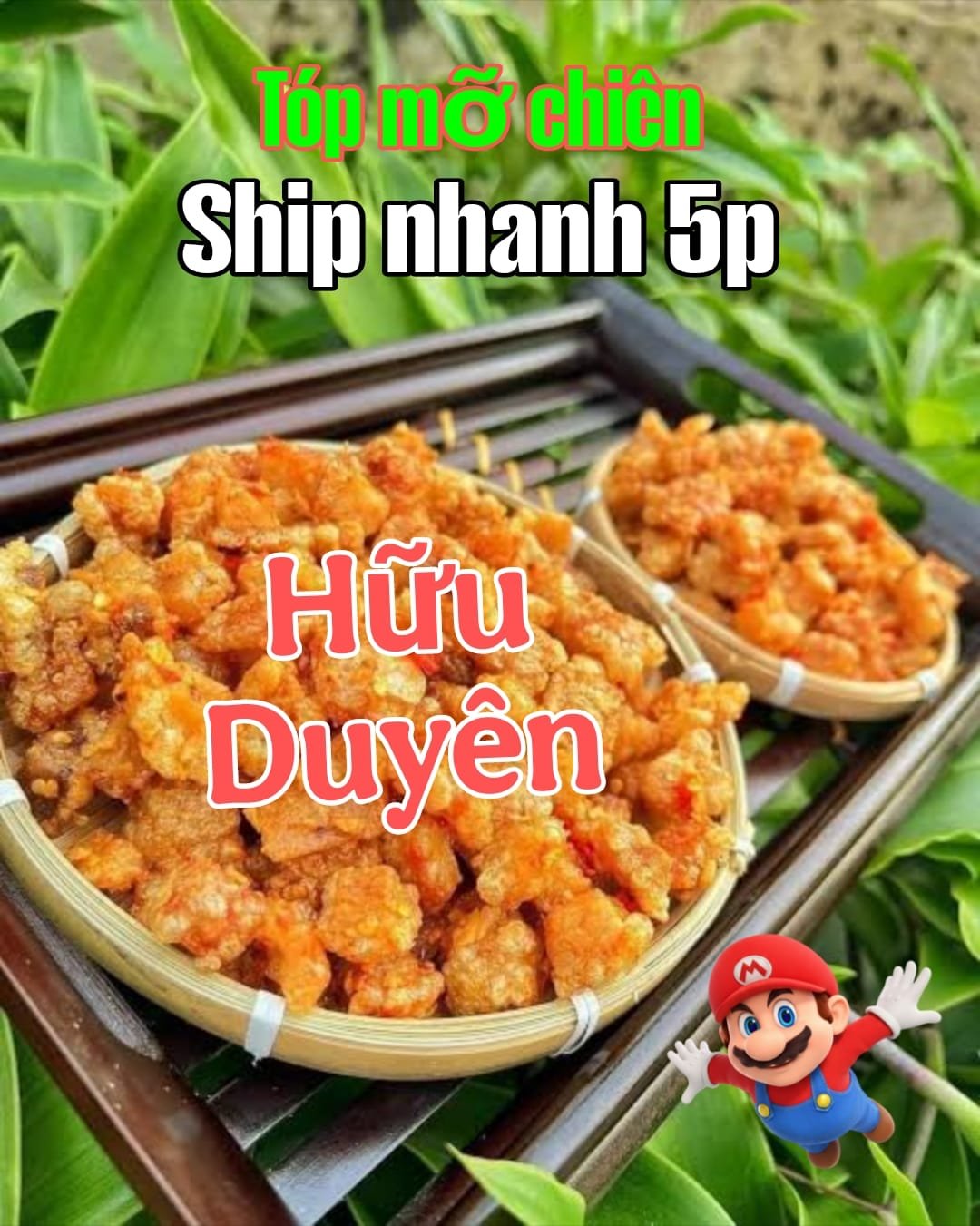 TÓP MỠ CHAY GIÒN THƠM HỮU DUYÊN